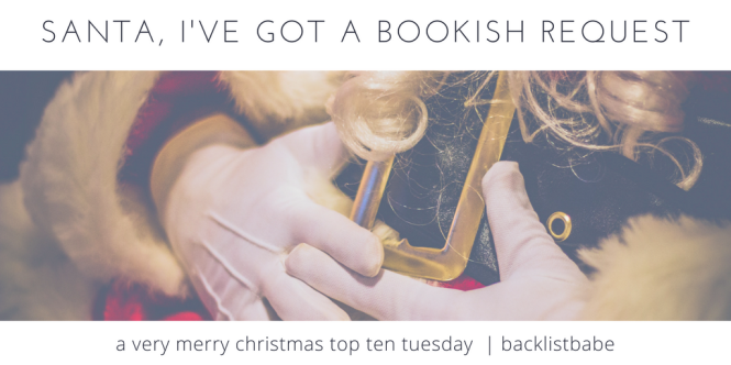 Top Ten Tuesday: Bookish Things on My Christmas Wishlist